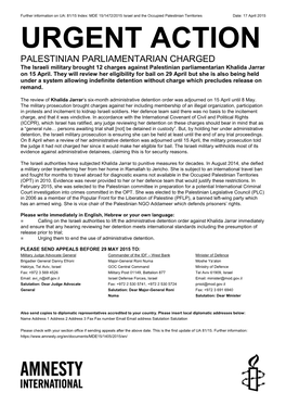 PALESTINIAN PARLIAMENTARIAN CHARGED the Israeli Military Brought 12 Charges Against Palestinian Parliamentarian Khalida Jarrar on 15 April