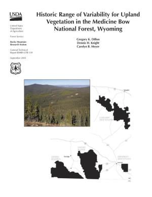 Historic Range of Variability for Upland Vegetation in the Medicine Bow United States Department of Agriculture National Forest, Wyoming