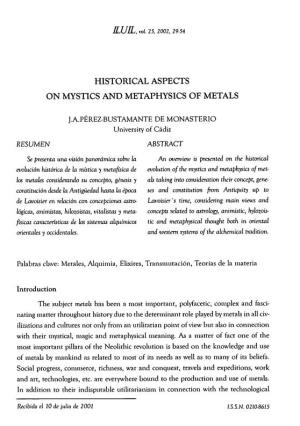 Historical Aspects on Mystics and Metaphysics of Metals