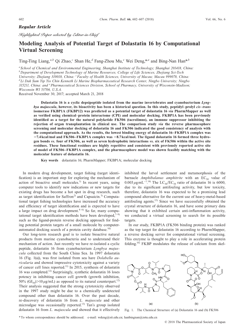 Modeling Analysis of Potential Target of Dolastatin 16 by Computational Virtual Screening