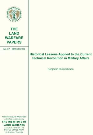 Historical Lessons Applied to the Current Technical Revolution in Military Affairs