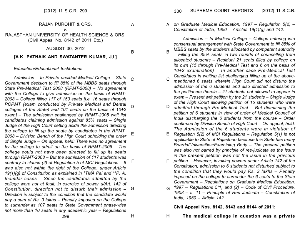 [2012] 11 SCR RAJAN PUROHIT & ORS. V. RAJASTHAN UNIVERSITY