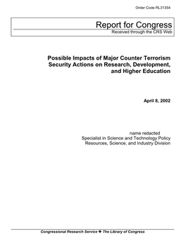 Possible Impacts of Major Counter Terrorism Security Actions on Research, Development, and Higher Education