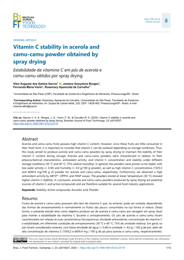 Vitamin C Stability in Acerola and Camu-Camu Powder Obtained by Spray Drying Estabilidade Da Vitamina C Em Pós De Acerola E Camu-Camu Obtidos Por Spray Drying