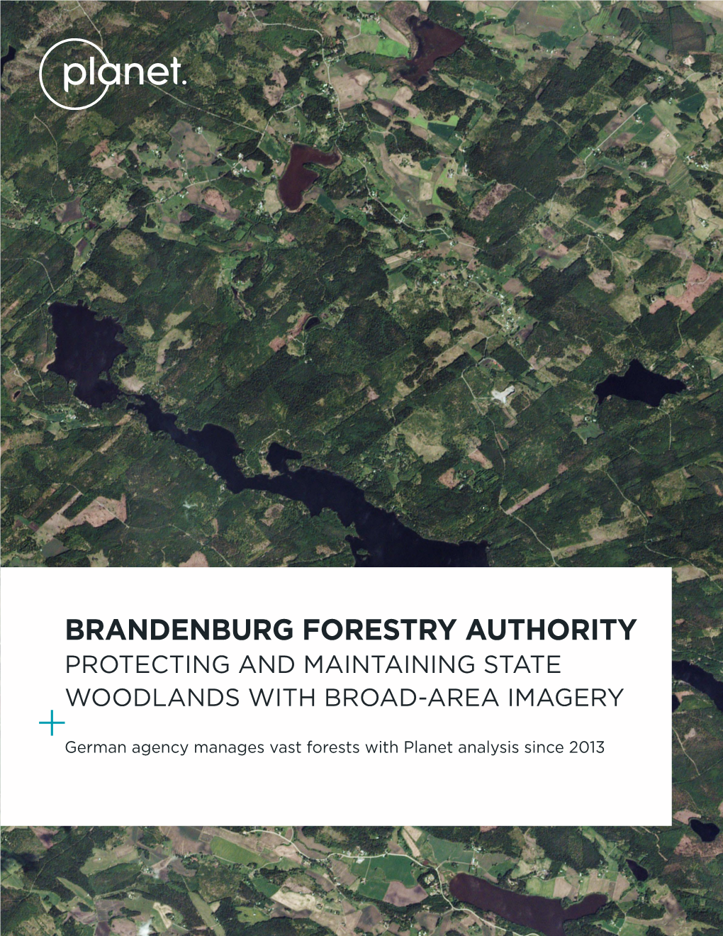 Brandenburg Forestry Authority Protecting and Maintaining State Woodlands with Broad-Area Imagery