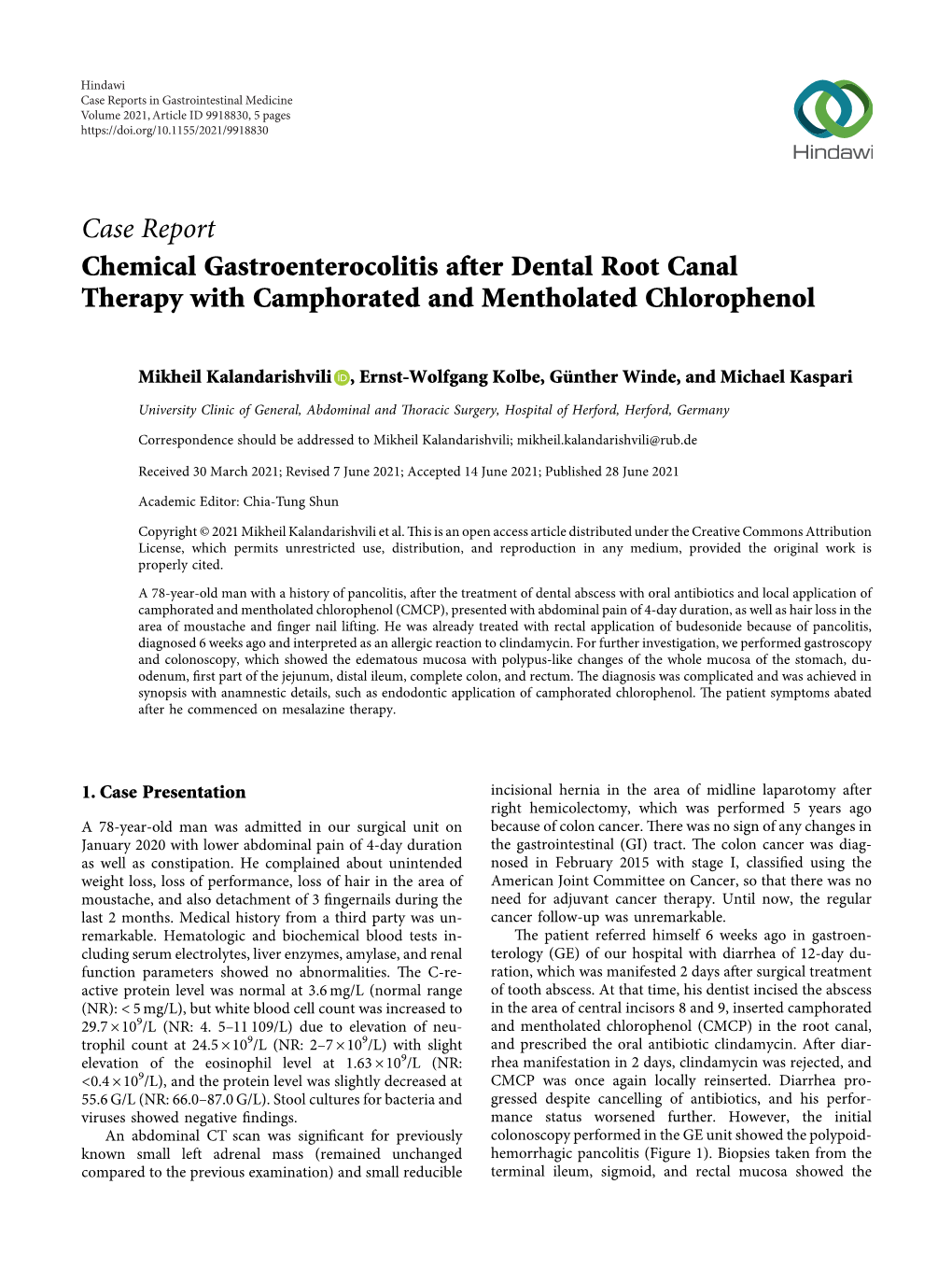 Chemical Gastroenterocolitis After Dental Root Canal Therapy with Camphorated and Mentholated Chlorophenol