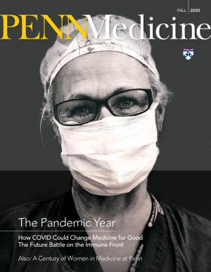 The Pandemic Year How COVID Could Change Medicine for Good the Future Battle on the Immune Front