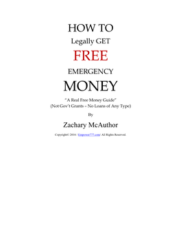 Free Money Guide” (Not Gov’T Grants – No Loans of Any Type)