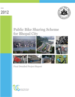 Public Bike Sharing Scheme for Bhopal City