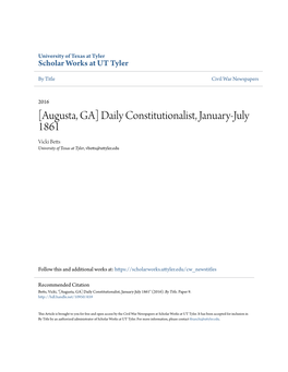 Augusta, GA] Daily Constitutionalist, January-July 1861 Vicki Betts University of Texas at Tyler, Vbetts@Uttyler.Edu