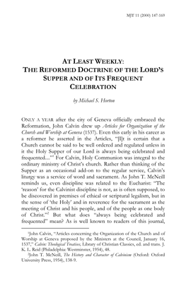 At Least Weekly: the Reformed Doctrine of the Lord's Supper and Of