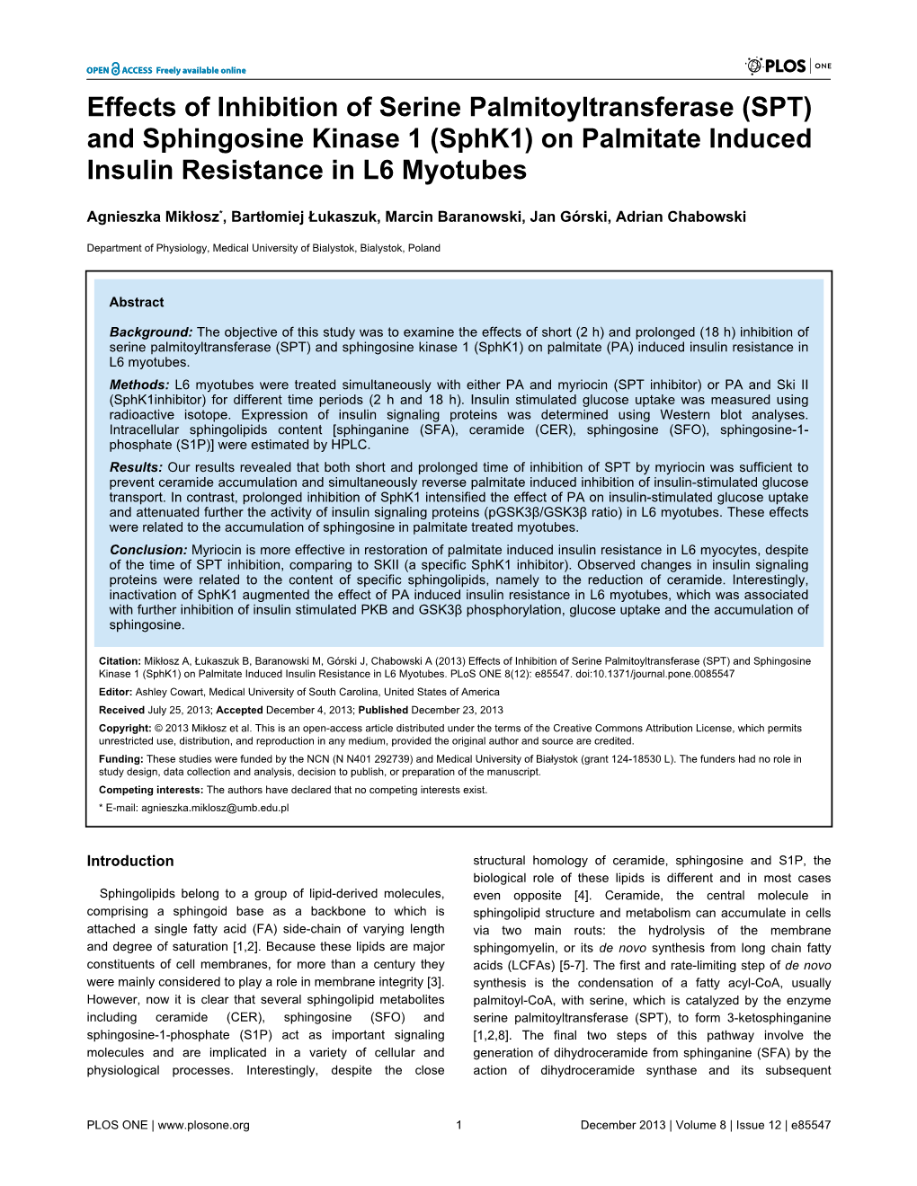 Effects of Inhibition of Serine Palmitoyltransferase (SPT) and Sphingosine Kinase 1 (Sphk1) on Palmitate Induced Insulin Resistance in L6 Myotubes