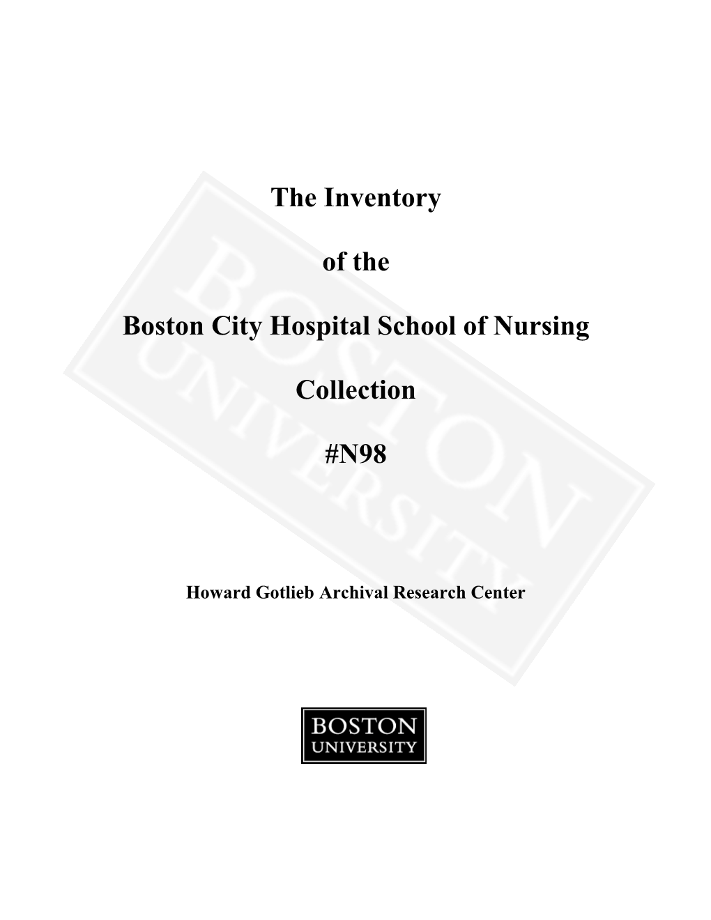 The Inventory of the Boston City Hospital School of Nursing