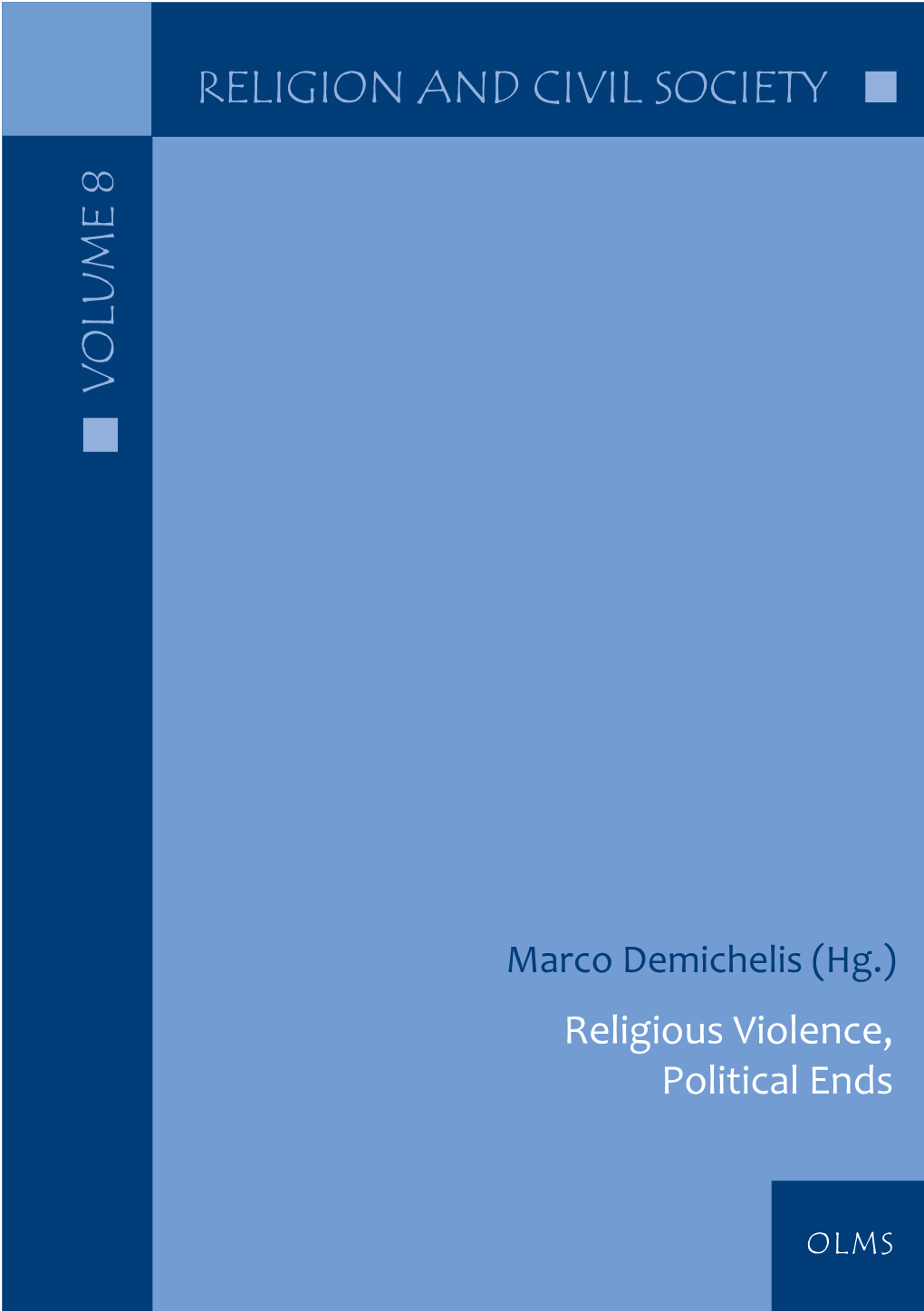 Religion and Civil Society Volume 8