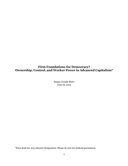 Firm Foundations for Democracy? Ownership, Control, and Worker Power in Advanced Capitalism*