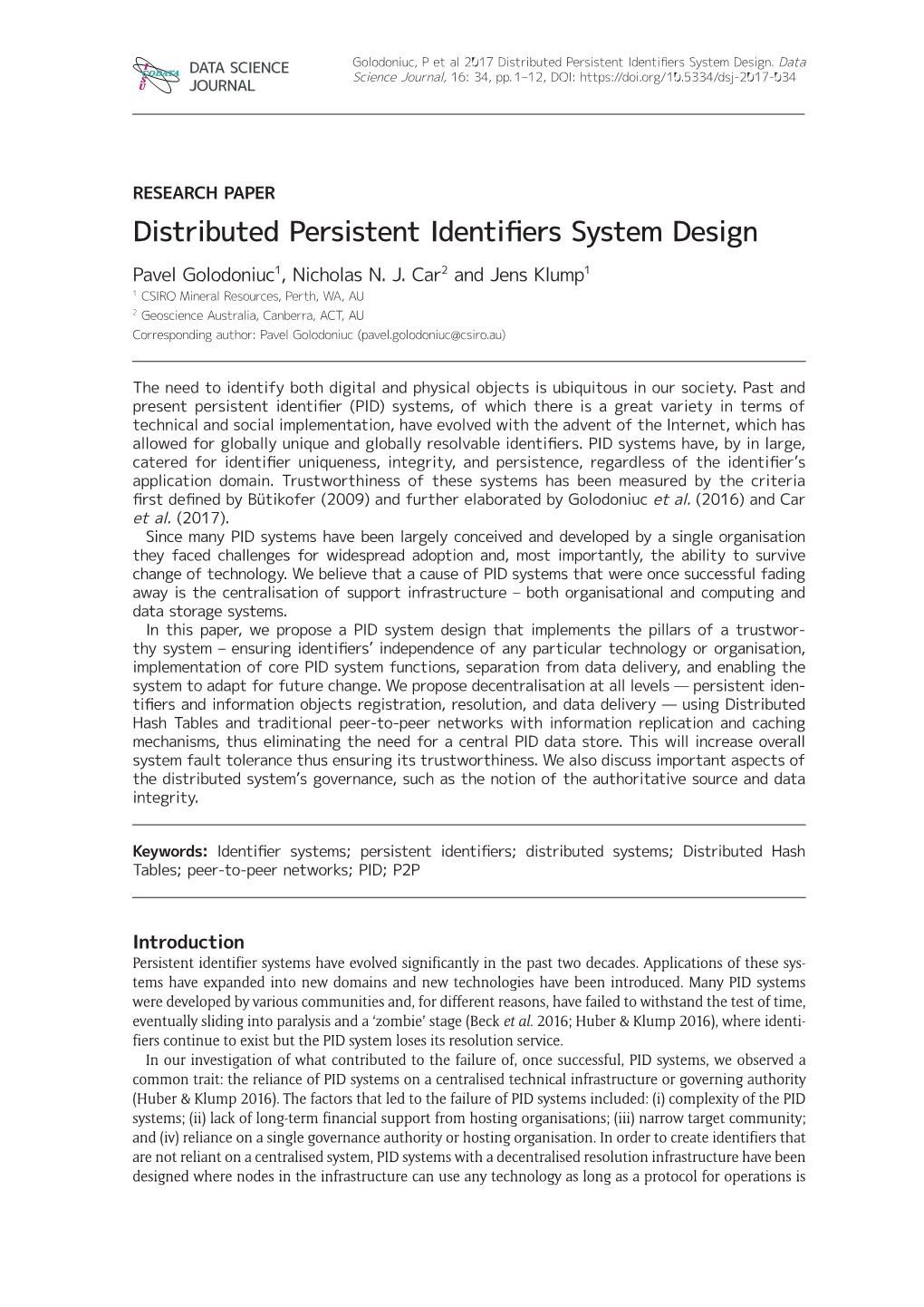 Distributed Persistent Identifiers System Design.Data CODATA '$7$6&,(1&( S Science Journal, 16: 34, Pp