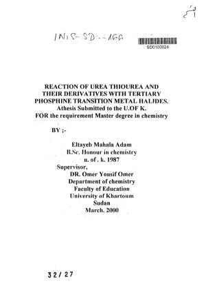 REACTION of UREA THIOUREA and Trteir DERIVATIVES with TERTIARY PHOSPHINE TRANSITION METAL HALIDES