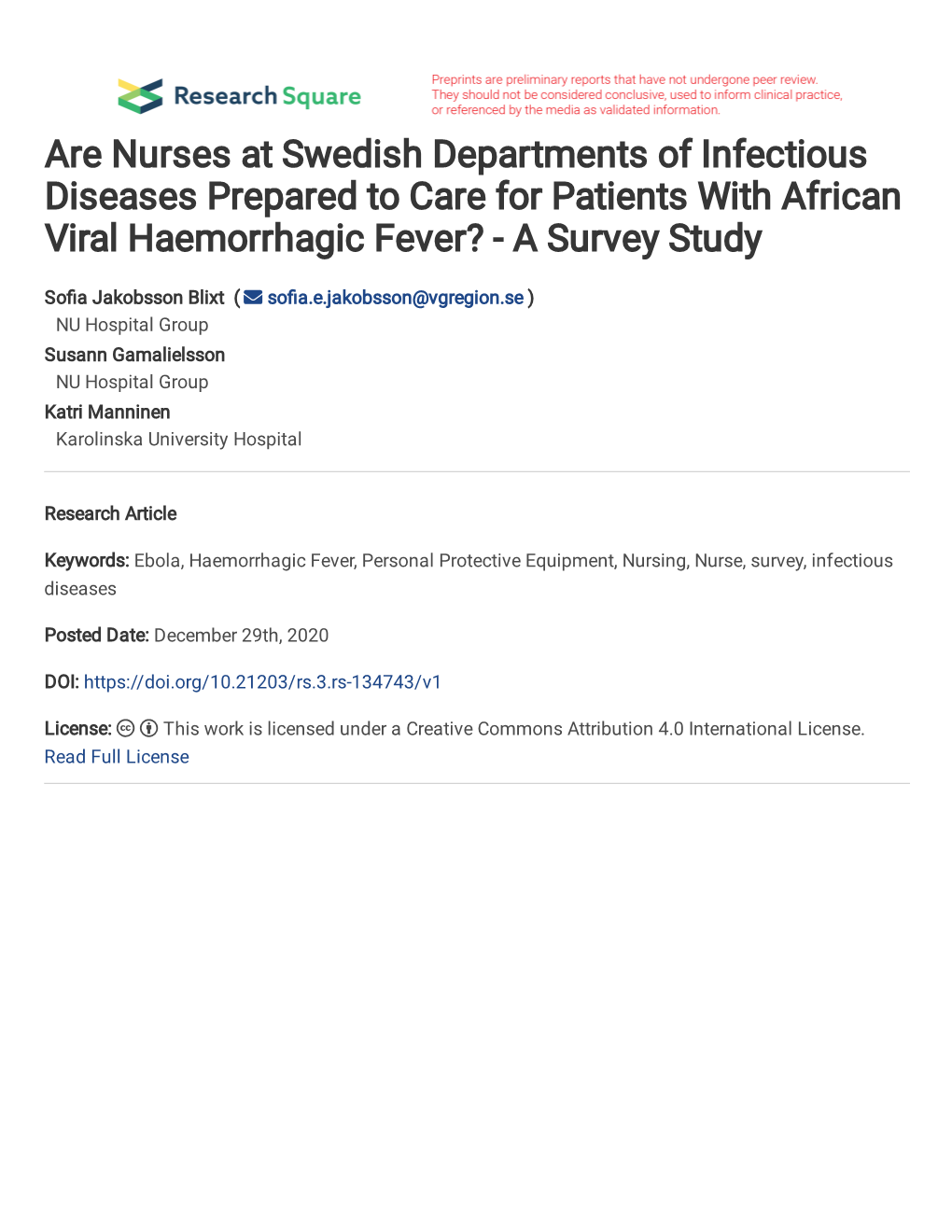 Are Nurses at Swedish Departments of Infectious Diseases Prepared to Care for Patients with African Viral Haemorrhagic Fever? - a Survey Study
