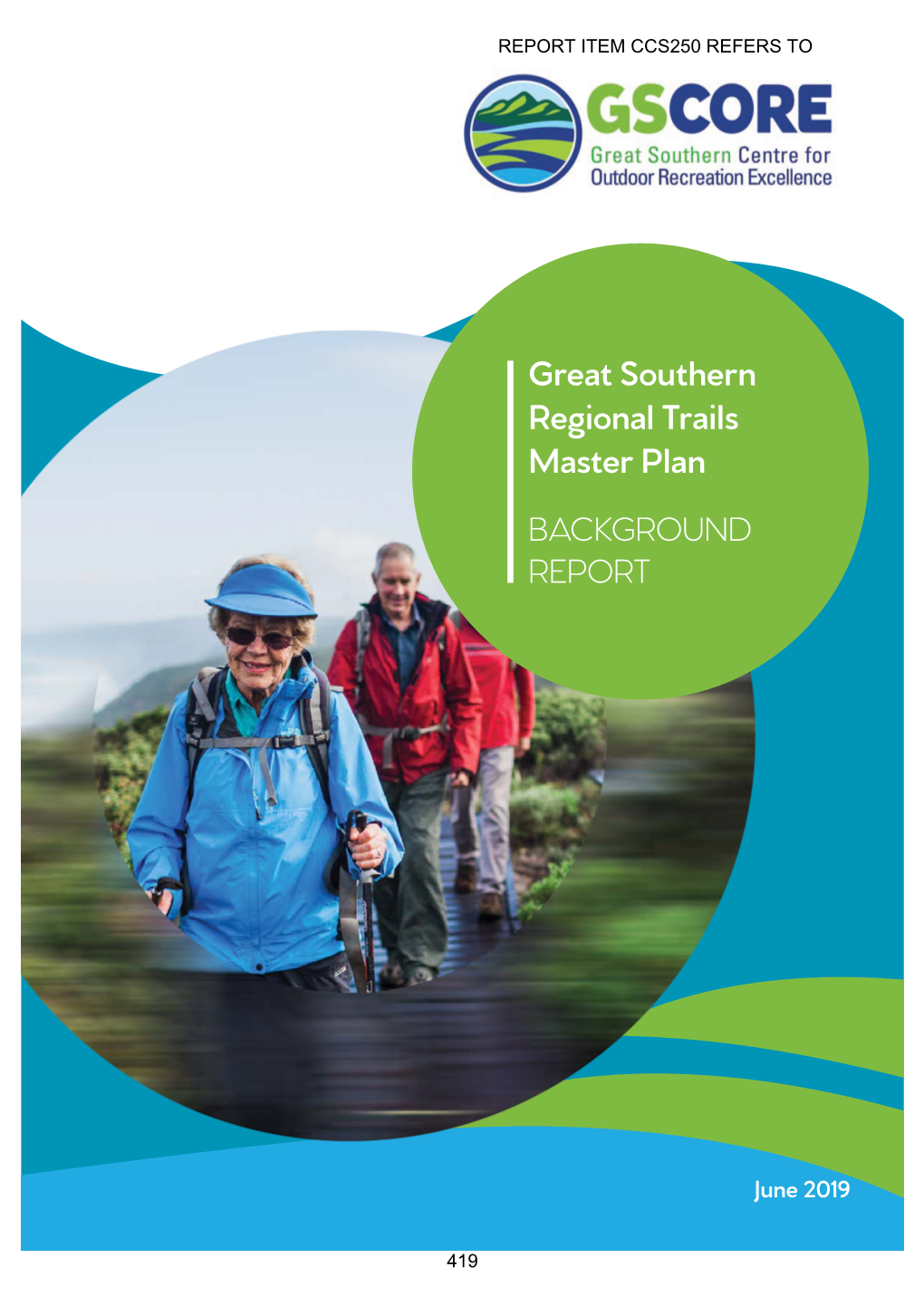 Great Southern Regional Trails Master Plan BACKGROUND REPORT