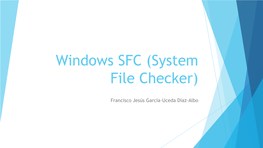 Windows SFC (System File Checker)