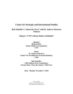 Center for Strategic and International Studies Bob Schieffer's