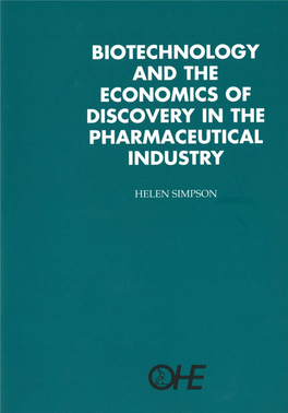 Biotechnology and the Economics of Discovery in the Pharmaceutical Industry