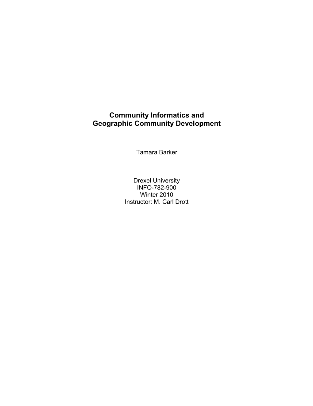 Community Informatics and Geographic Community Development