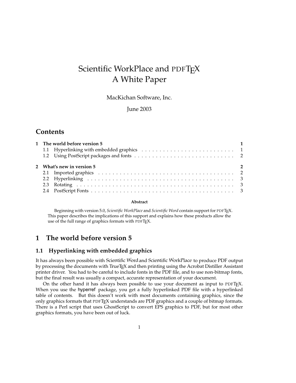 Scientific Workplace and PDFTEX a White Paper