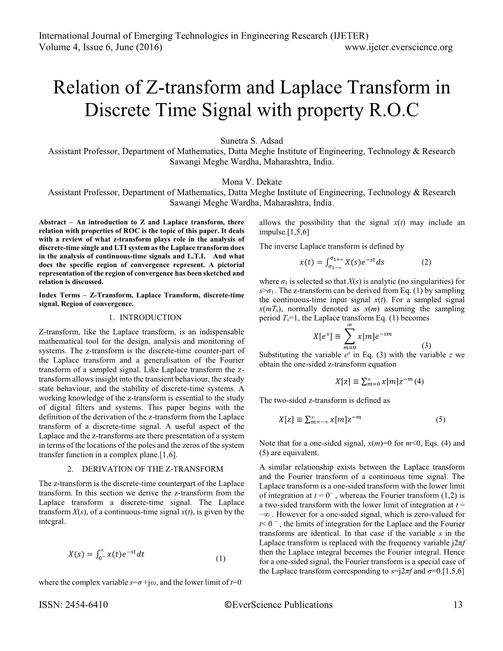 Relation of Z-Transform and Laplace Transform in Discrete Time Signal with Property R.O.C