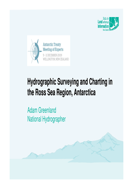 Hydrographic Suveying and Charting in the Ross Sea Region, Antarctica