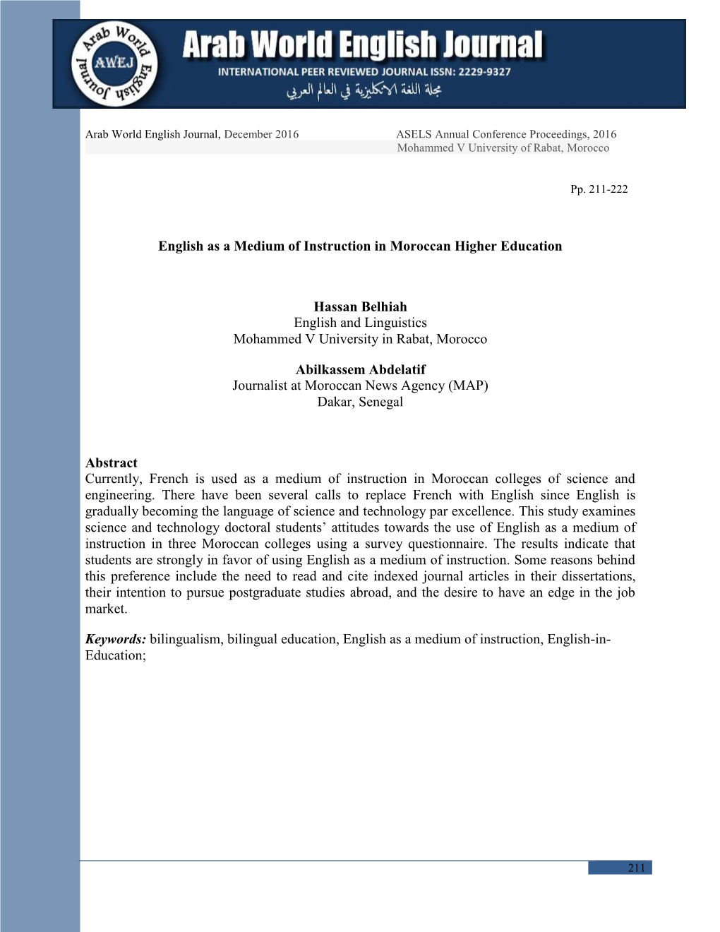 English As a Medium of Instruction in Moroccan Higher Education Hassan Belhiah English and Linguistics Mohammed V University In