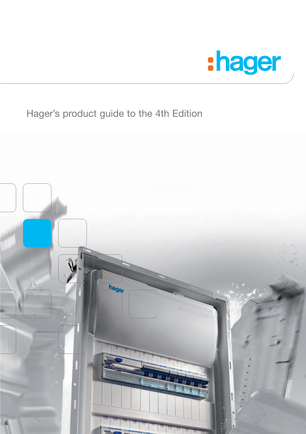 Hager's Product Guide to the 4Th Edition