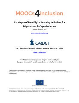 Catalogue of Free Digital Learning Initiatives for Migrant and Refugee Inclusion Updated January 24, 2019