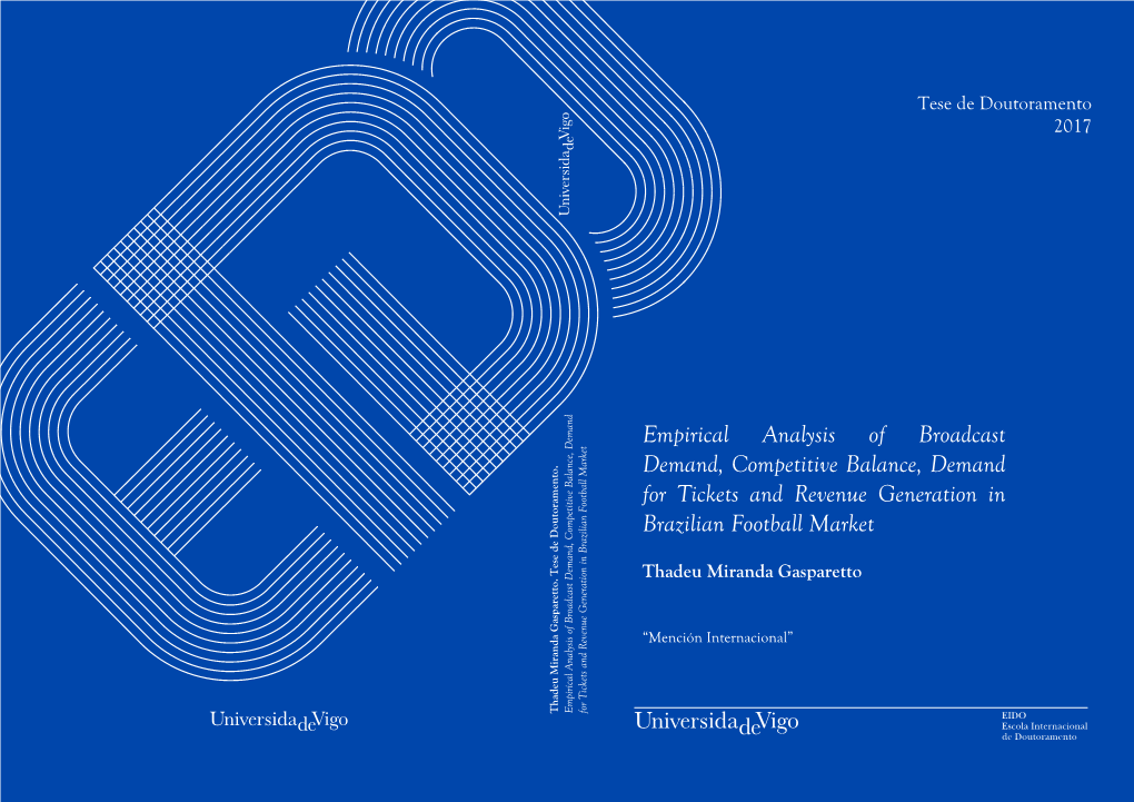 Empirical Analysis of Brazilian Football Market