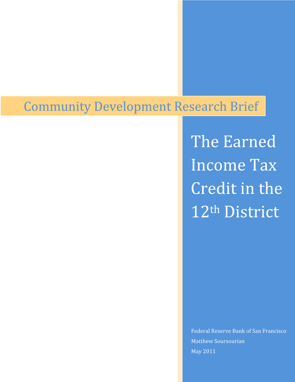 The Earned Income Tax Credit in the 12Th District