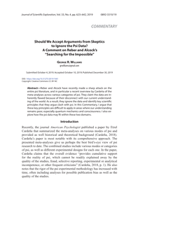 Should We Accept Arguments from Skeptics to Ignore the Psi Data? a Comment on Reber and Alcock’S “Searching for the Impossible”