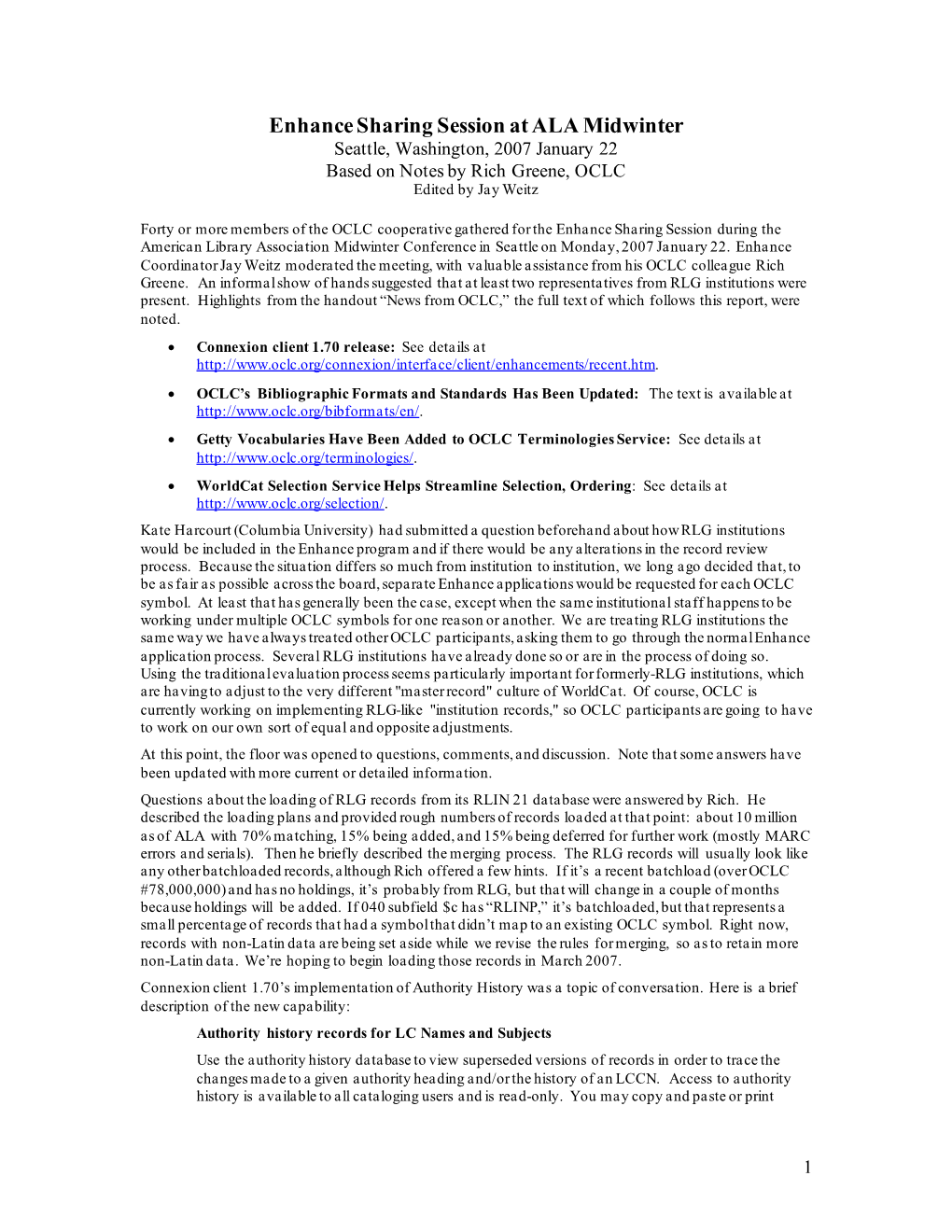 OCLC Expert Cataloging Community Sharing Session Minutes, January 2007