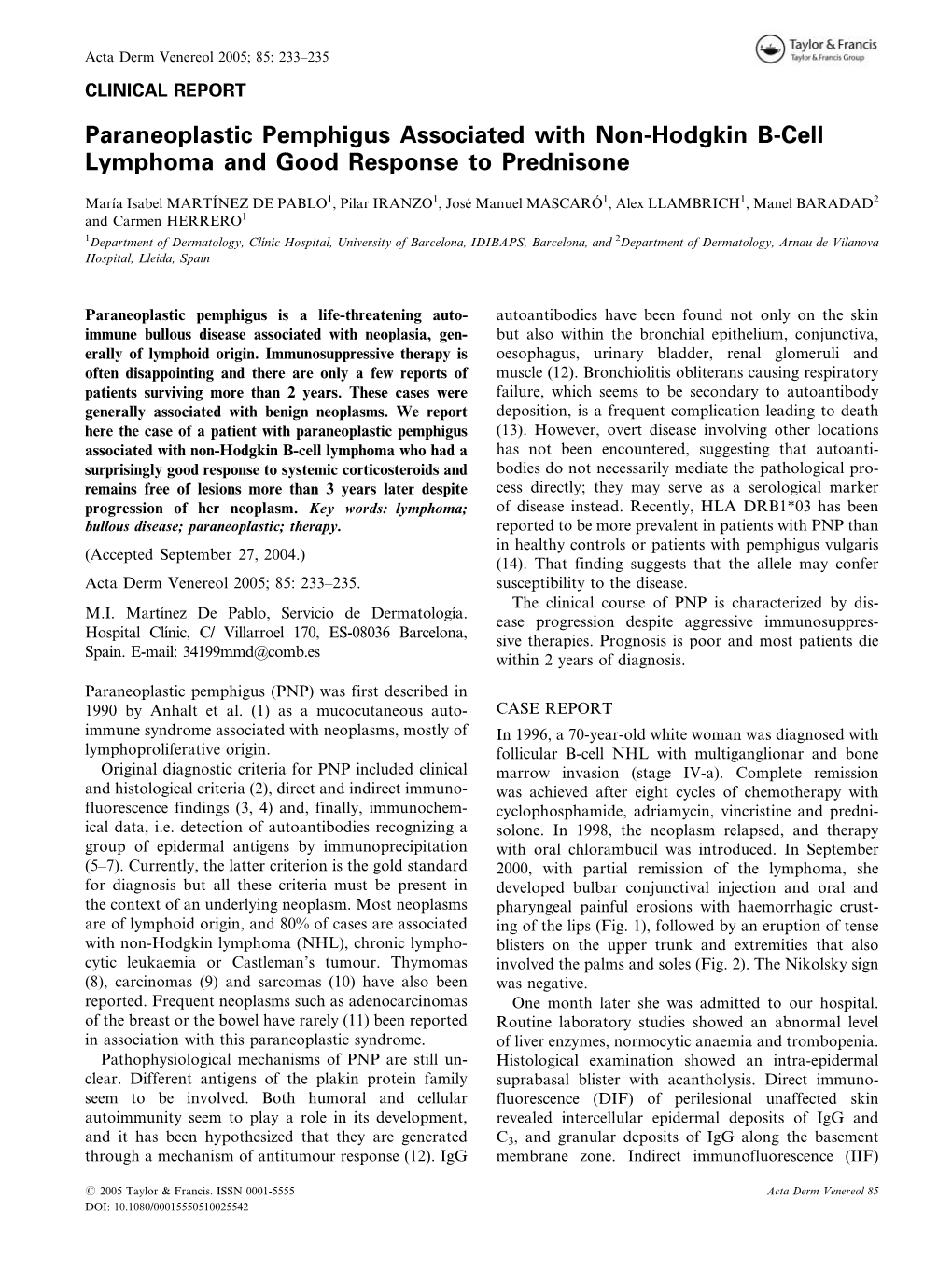 Paraneoplastic Pemphigus Associated with Non-Hodgkin B-Cell Lymphoma and Good Response to Prednisone