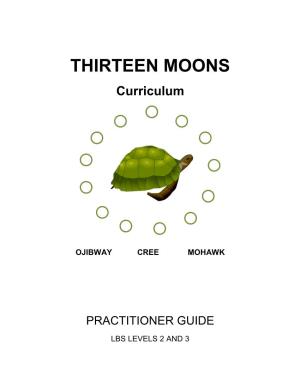 THIRTEEN MOONS Curriculum