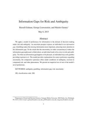 Information Gaps for Risk and Ambiguity
