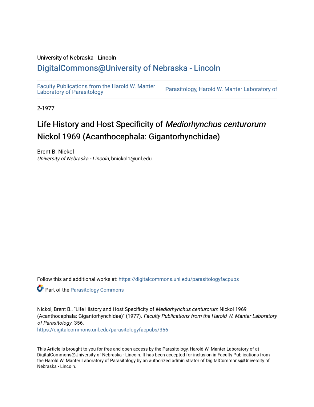 Life History and Host Specificity of Mediorhynchus Centurorum Nickol 1969 (Acanthocephala: Gigantorhynchidae)