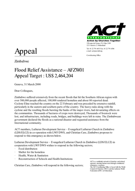 Appeal E-Mail: Act@Act-Intl.Org Coordinating Office Zimbabwe Flood Relief Assistance – AFZW01 Appeal Target : US$ 2,464,204
