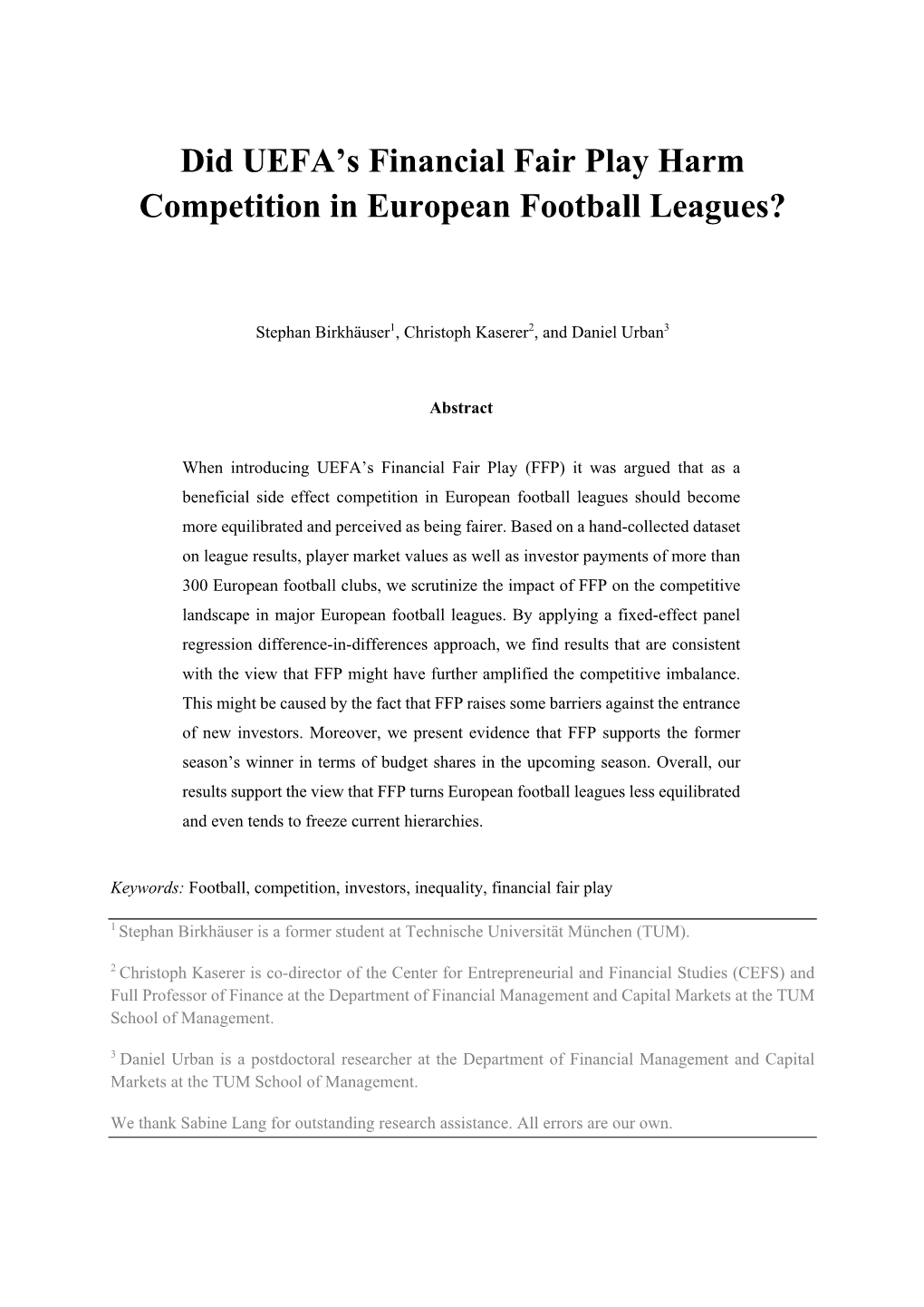 Did UEFA's Financial Fair Play Harm Competition in European Football
