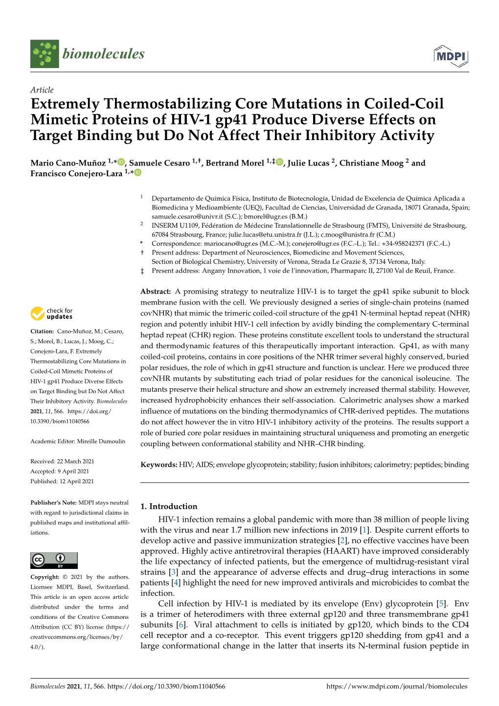 Extremely Thermostabilizing Core Mutations in Coiled-Coil Mimetic Proteins of HIV-1 Gp41 Produce Diverse Effects on Target Bindi