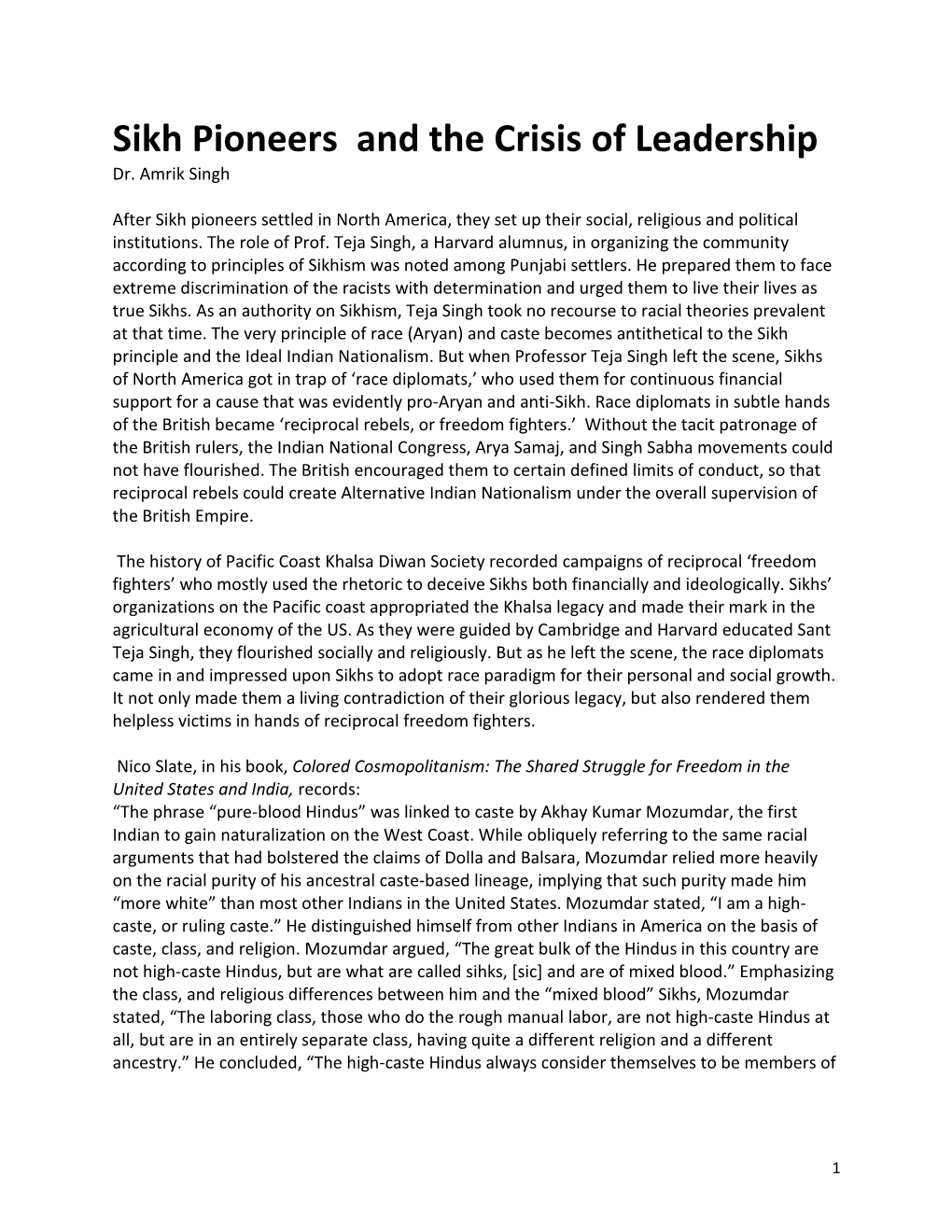 Sikh Pioneers and the Crisis of Leadership Dr