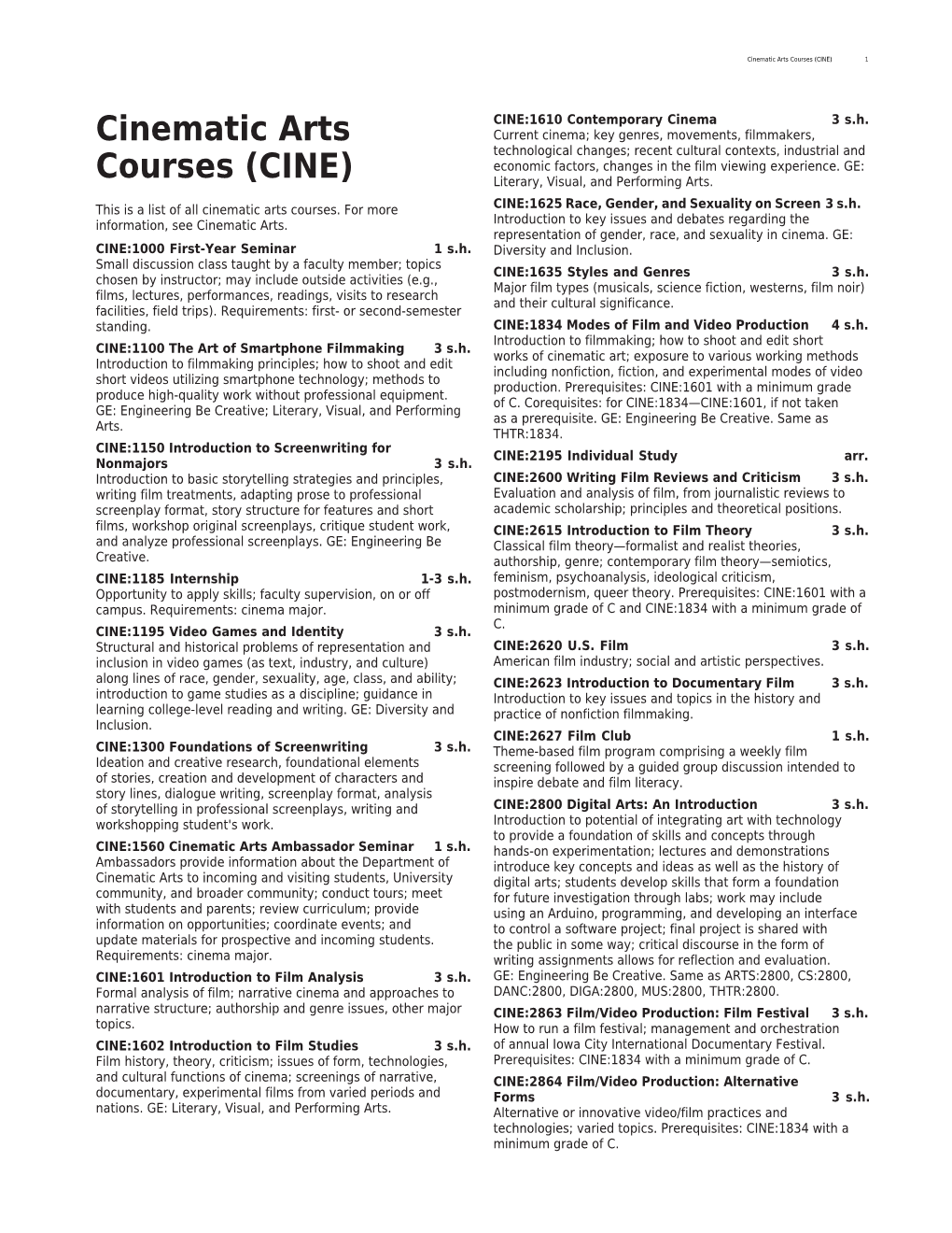 Cinematic Arts Courses (CINE) 1