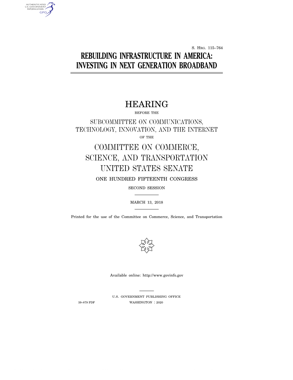 Rebuilding Infrastructure in America: Investing in Next Generation Broadband