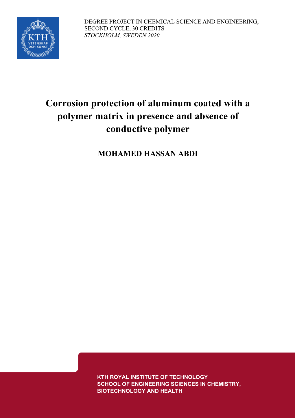 Corrosion Protection of Aluminum Coated with a Polymer Matrix in Presence and Absence of Conductive Polymer