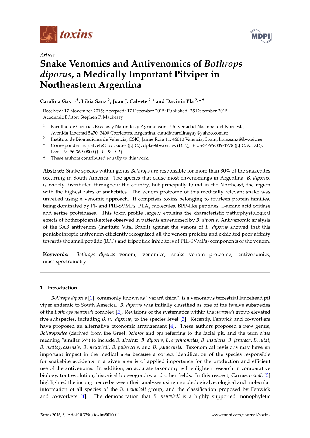 Snake Venomics and Antivenomics of Bothrops Diporus, a Medically Important Pitviper in Northeastern Argentina