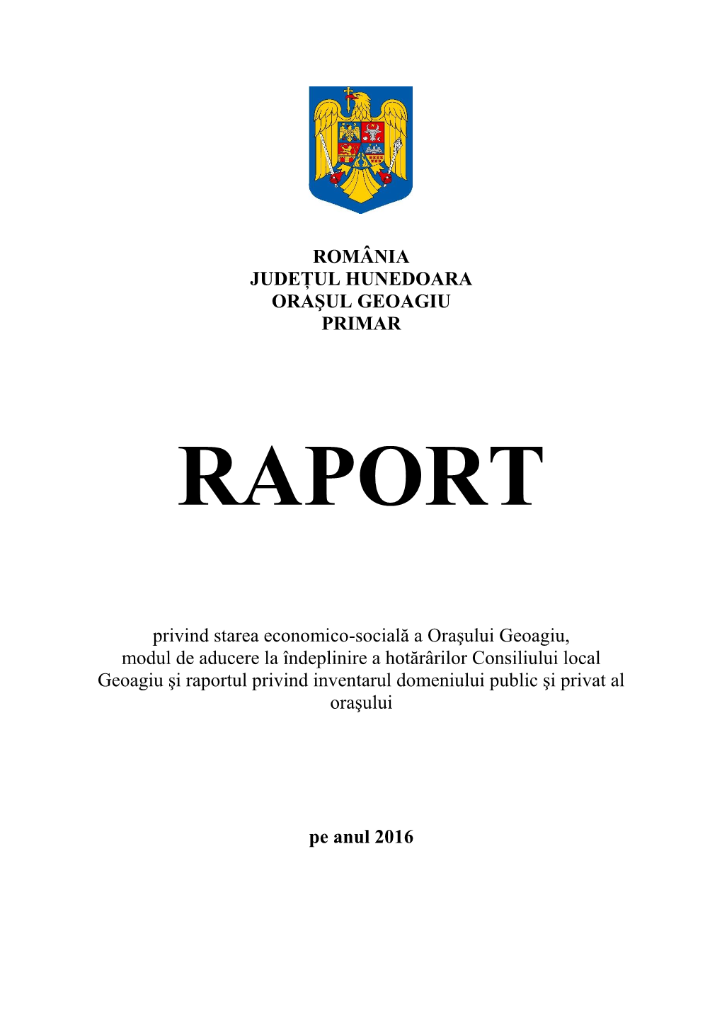 România Județul Hunedoara Oraşul Geoagiu Primar